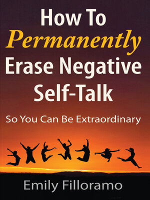 cover image of How to Permanently Erase Negative Self-Talk